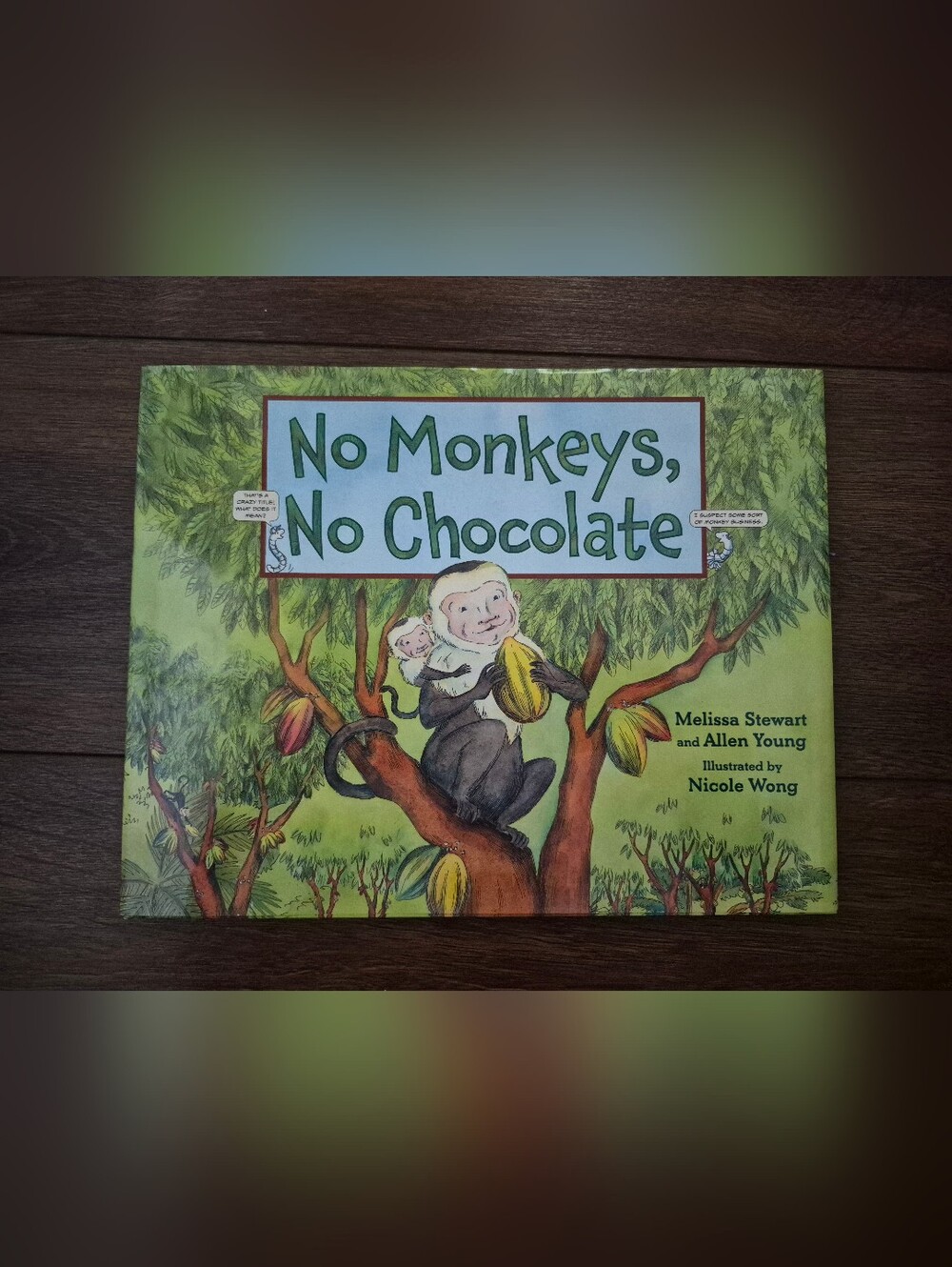 NEW No Monkeys, No Chocolate Hardcover Book